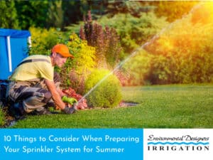 Preparing your sprinkler system for summer