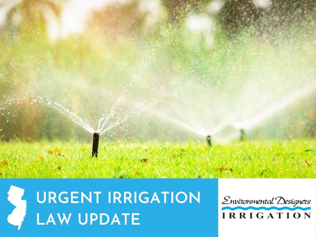 urgent nj irrigation law update